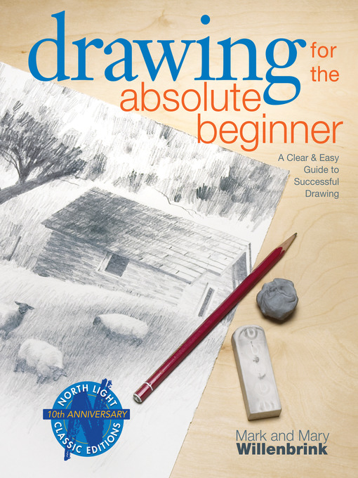Title details for Drawing for the Absolute Beginner by Mark Willenbrink - Wait list